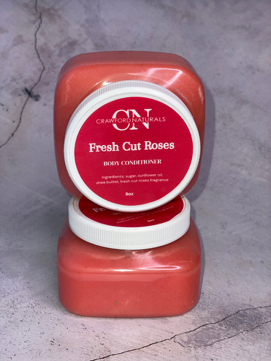 Body Conditioner- Fresh Cut Roses 8oz